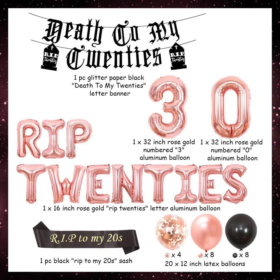 Death To My 20s (RIP To My 20’s) 30th Birthday - Party Kit